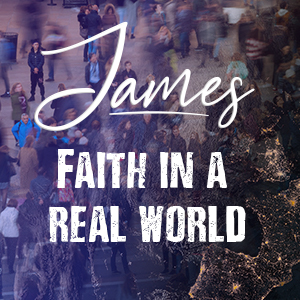 James - Faith in a Real World